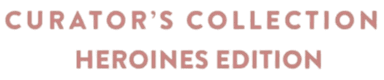 Curator’s Collection: Heroines Edition logotyp